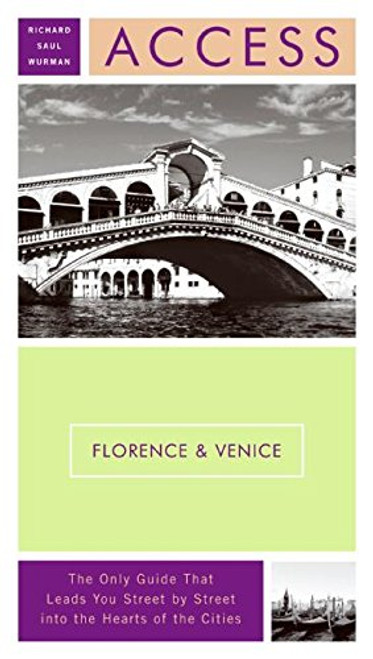 Access Florence & Venice 8e (Access Guides) Access Florence & Venice 8e (Access Guides)