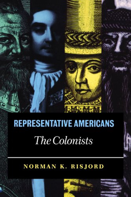 Representative Americans: The Colonists