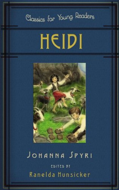 Heidi (Classics for Young Readers)