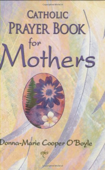 Catholic Prayer Book for Mothers