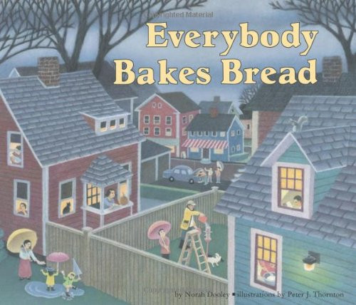 Everybody Bakes Bread (Carolrhoda Picture Books)
