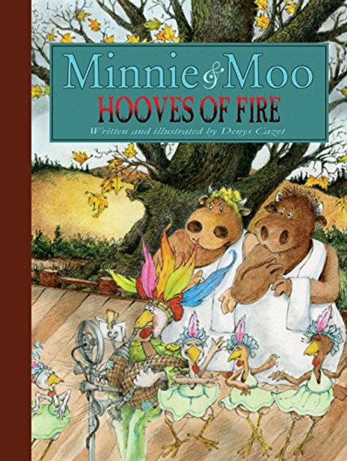 Minnie and Moo: Hooves of Fire (Minnie & Moo)