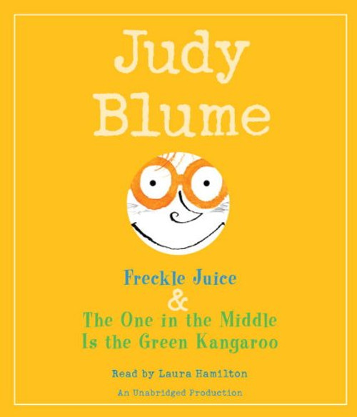 Freckle Juice & The One in the Middle Is the Green Kangaroo