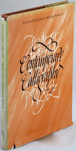 Contemporary calligraphy: Modern scribes and lettering artists II