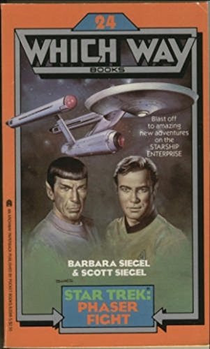 Star Trek: Phaser Fight (Which Way, No 24)
