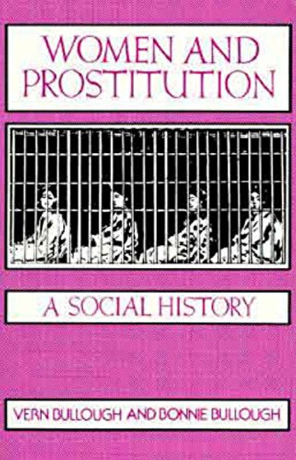 Women and Prostitution (New Concepts in Human Sexuality)