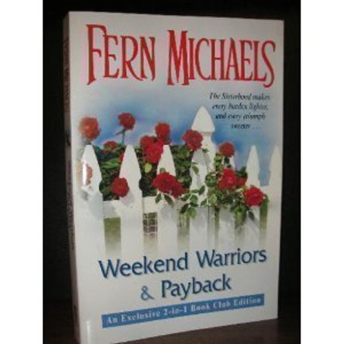 Weekend Warriors / Payback Weekend Warriors / Payback
