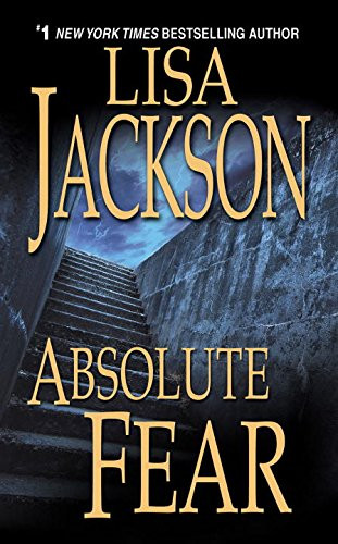Absolute Fear (A Bentz/Montoya Novel)