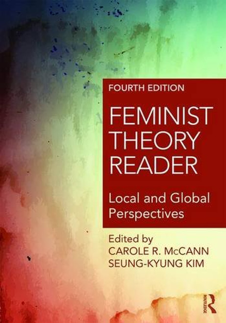 Feminist Theory Reader: Local and Global Perspectives