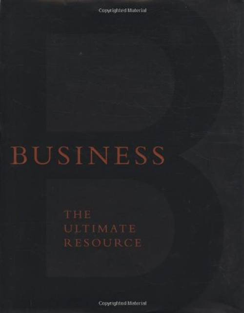 Business: The Ultimate Resource Business: The Ultimate Resource
