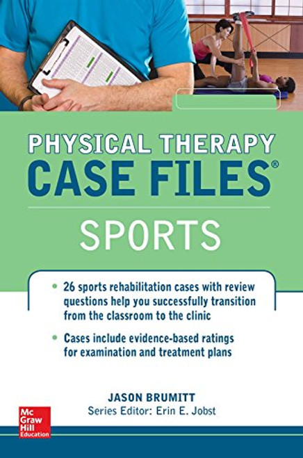 Physical Therapy Case Files, Sports (LANGE Case Files)