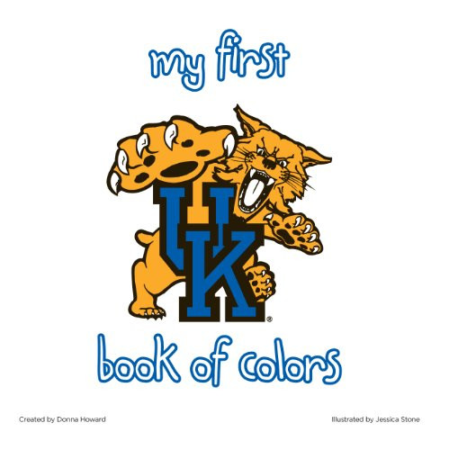 University of Kentucky:My First Book of Colors