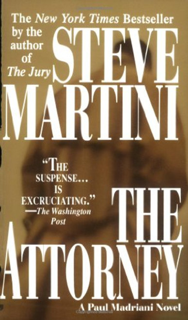The Attorney (A Paul Madriani Novel)