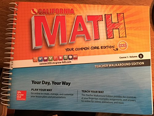 California Math - Your Common Core Edition CCSS Course 1 Volume 2 Teacher Walkaround Edition