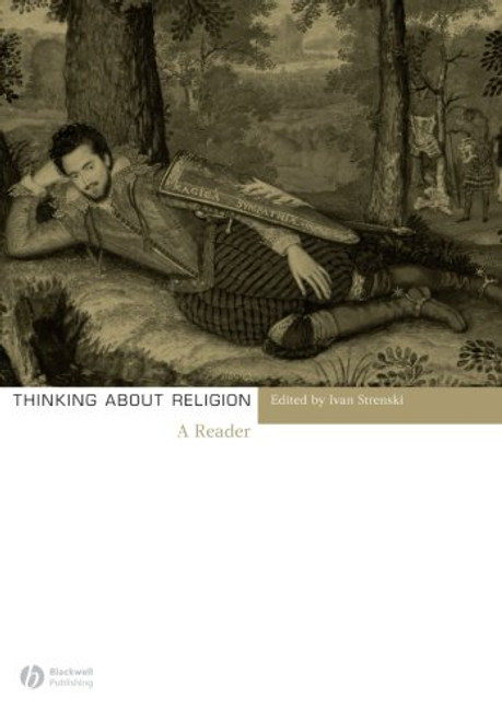 Thinking About Religion: A Reader