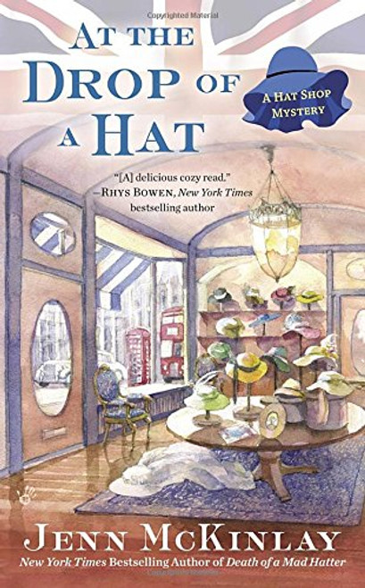 At the Drop of a Hat (A Hat Shop Mystery)
