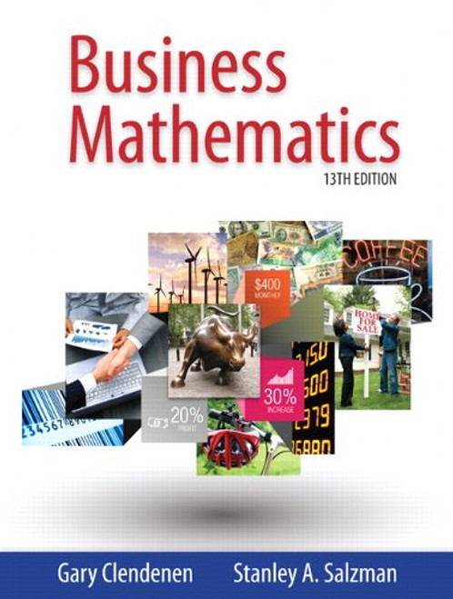 Business Mathematics plus MyLab Math with Pearson eText -- Access Card Package (13th Edition)