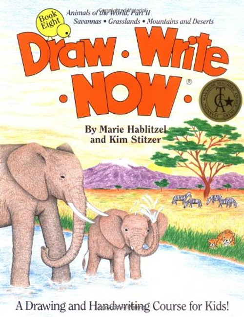 Draw Write Now, Book 8: Animals of the World, Dry Land Animals (Draw-Write-Now)