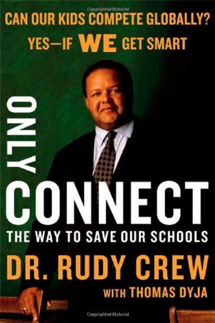 Only Connect: The Way to Save Our Schools