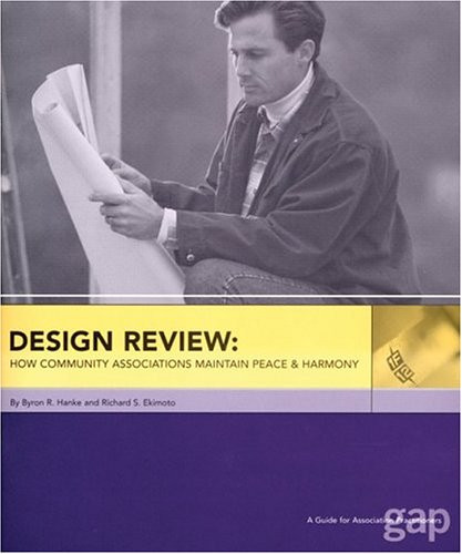 Design Review: How Community Associations Maintain Peace & Harmony