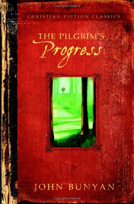 PILGRIMS PROGRESS (BARBOUR CHRISTIAN CLASSICS) PILGRIMS PROGRESS (BARBOUR CHRISTIAN CLASSICS)