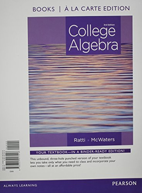 College Algebra, Books a la Carte Edition Plus NEW MyLab Math with Pearson eText -- Access Card Package (3rd Edition)