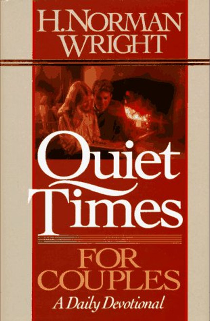 Quiet Times for Couples: A Daily Devotional Quiet Times for Couples: A Daily Devotional