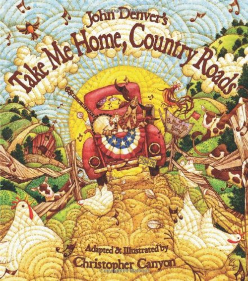 John Denver's Take Me Home, Country Roads (John Denver & Kids Series) (John Denver Series)