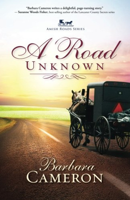A Road Unknown: Amish Roads Series - Book 1