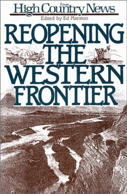 Reopening the Western Frontier
