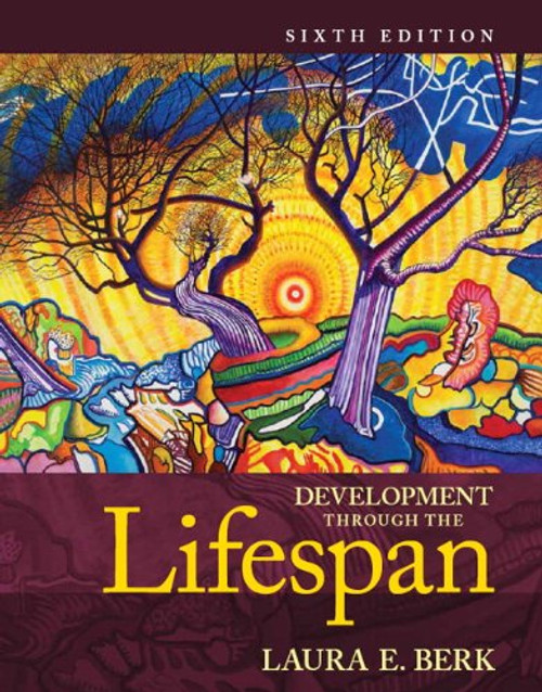 Development Through the Lifespan Plus NEW MyLab Human Development with Pearson eText -- Access Card Package (6th Edition) (Berk, Lifespan Development Series)