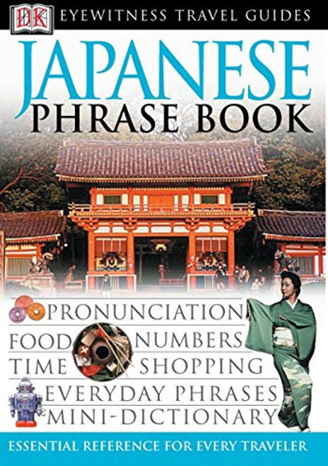 Japanese Phrase Book (Eyewitness Travel Guide )