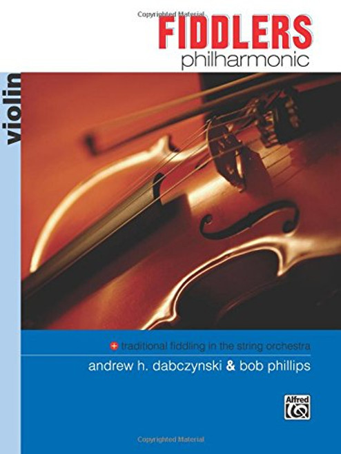 Fiddlers Philharmonic: Violin