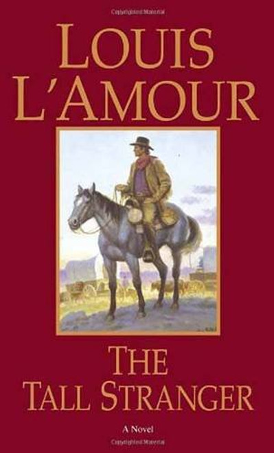 The Tall Stranger: A Novel