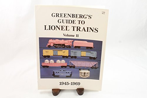 002: Greenberg's Guide to Lionel Trains: Volume 2 - 1945-1969