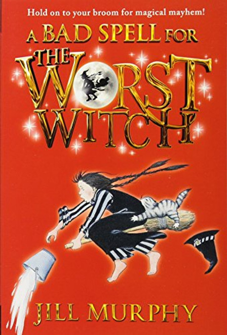A Bad Spell for the Worst Witch