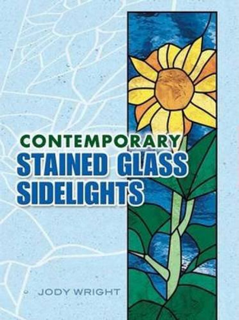 Contemporary Stained Glass Sidelights (Dover Stained Glass Instruction)