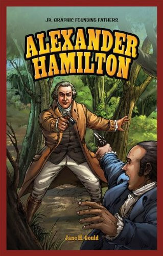 Alexander Hamilton (Jr. Graphic Founding Fathers)