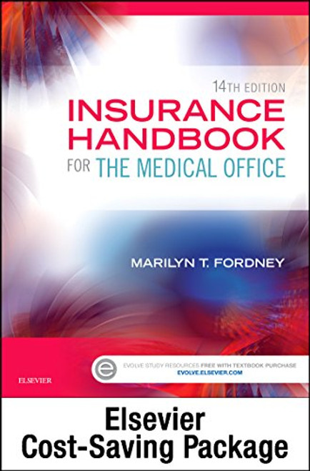 Insurance Handbook for the Medical Office - Text and Workbook Package, 14e