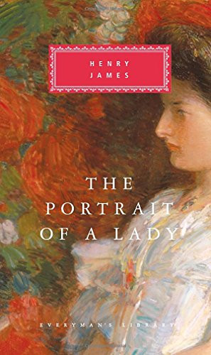 The Portrait of a Lady (Everyman's Library)