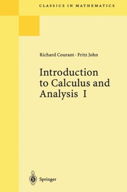 Introduction to Calculus and Analysis, Vol. 1 (Classics in Mathematics)