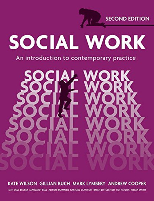 Social Work: An Introduction to Contemporary Practice