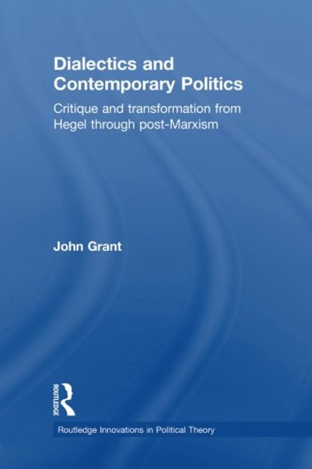 Dialectics and Contemporary Politics
