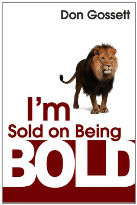 I'm Sold On Being Bold