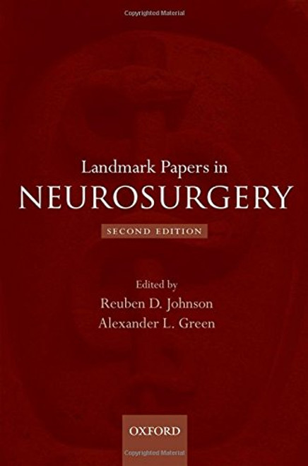 Landmark Papers in Neurosurgery