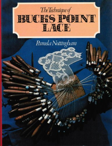 Technique of Bucks Point Lace