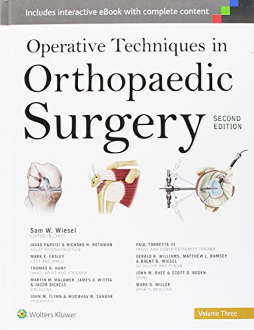 Operative Techniques in Orthopaedic Surgery (Four Volume Set)
