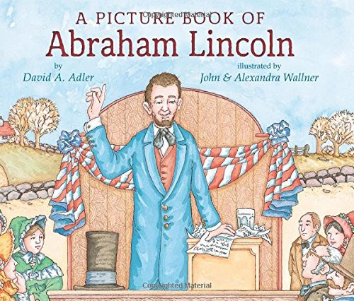 A Picture Book of Abraham Lincoln (Picture Book Biography)