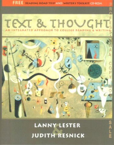 Text and Thought: An Integrated Approach to College Reading and Writing