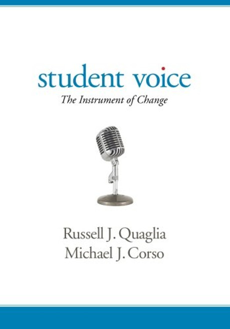 Student Voice: The Instrument of Change